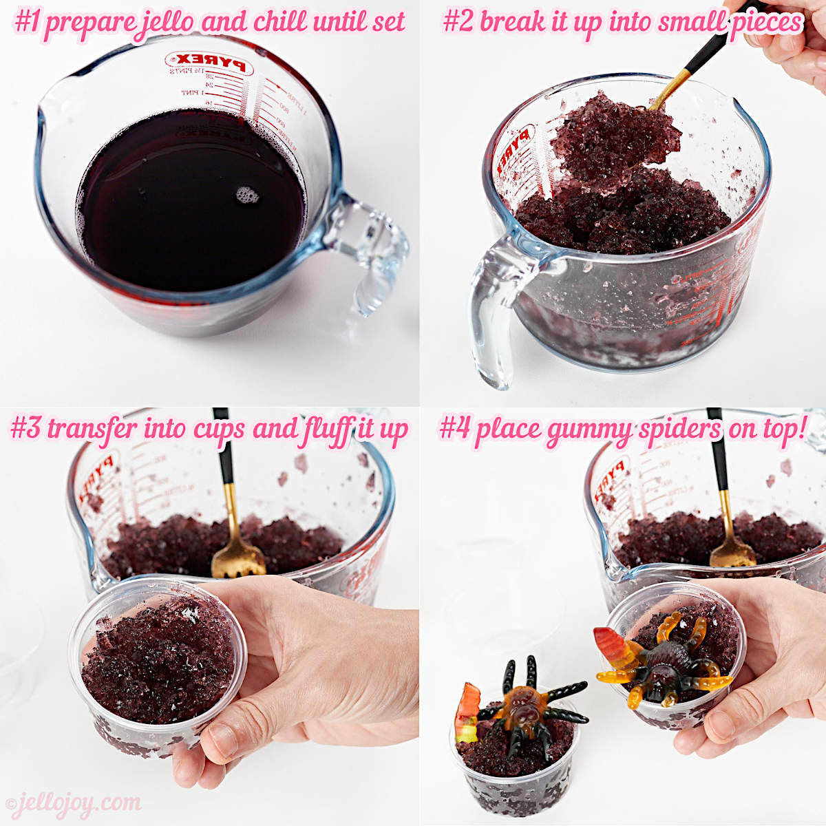Steps to make the Halloween jello spider cups: prepare the jello, crush it with fork, transfer to jello shot cups and top with gummy spiders and worms.